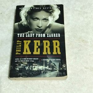 Paperback novel by Phillip Kerr, "The Lady from Zagreb"